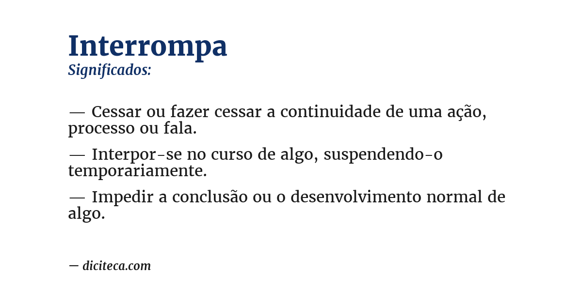 Significado de interrompa