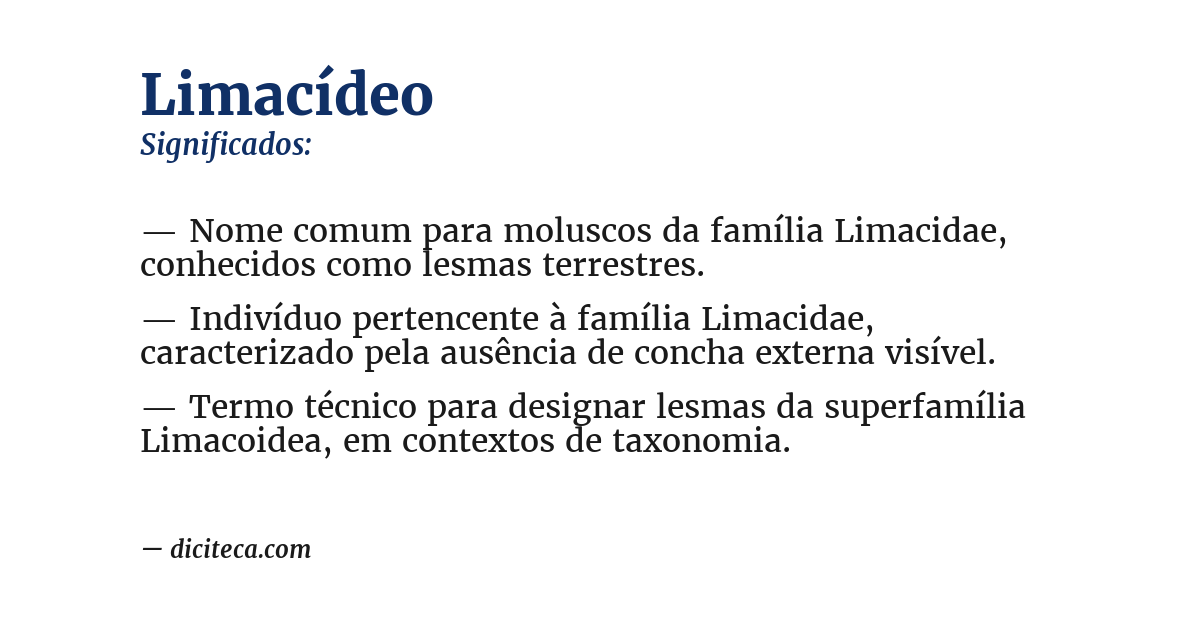 Significado de limacídeo