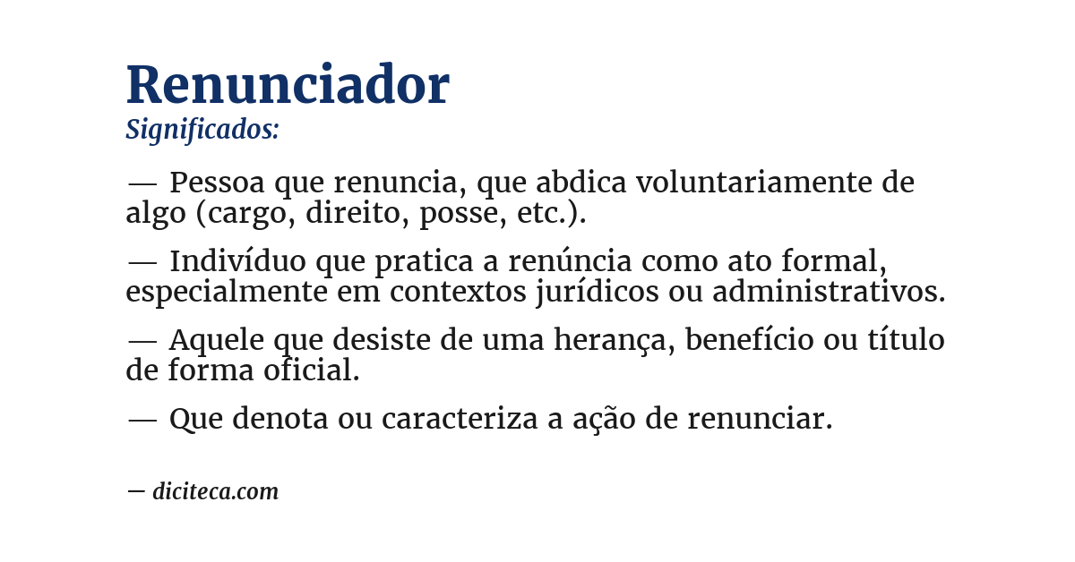 Significado de renunciador