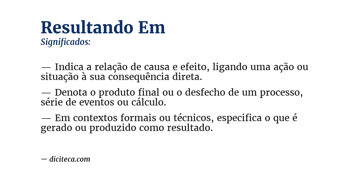 Significado de resultando em