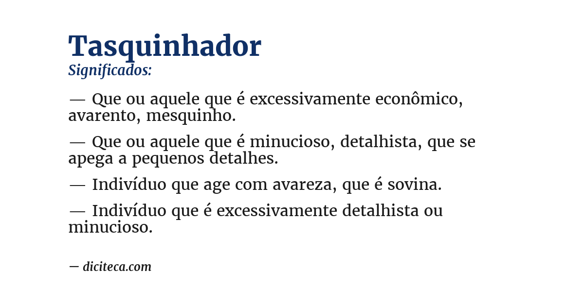 Significado de tasquinhador