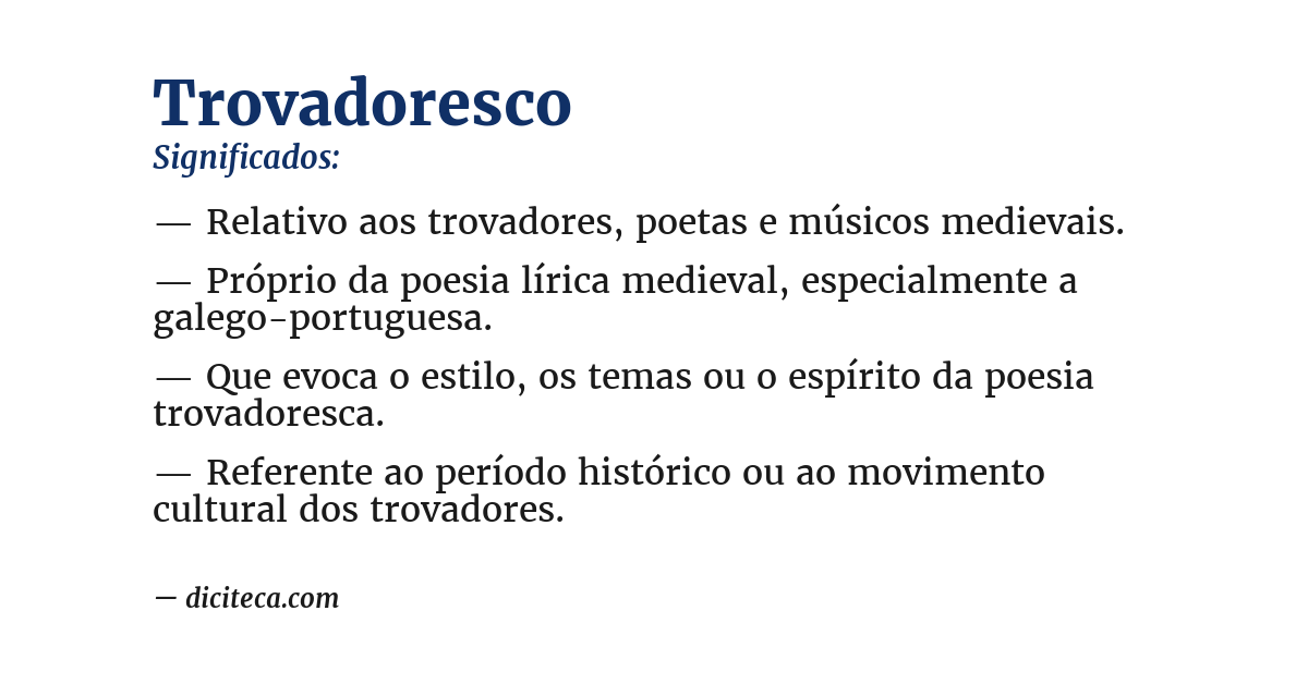 Significado de trovadoresco