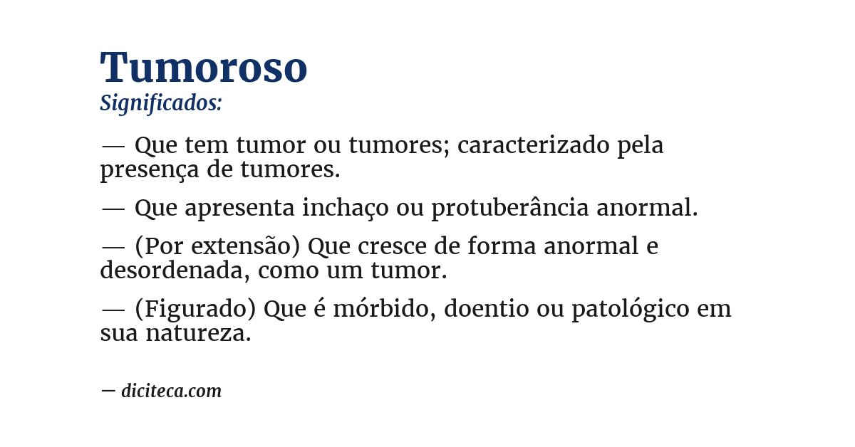 Significado de tumoroso