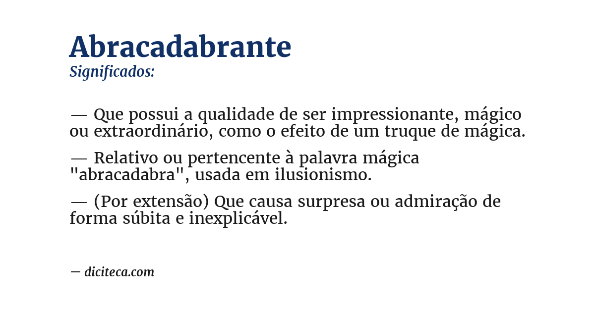 Significado de abracadabrante