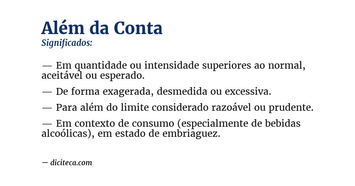 Significado de além da conta