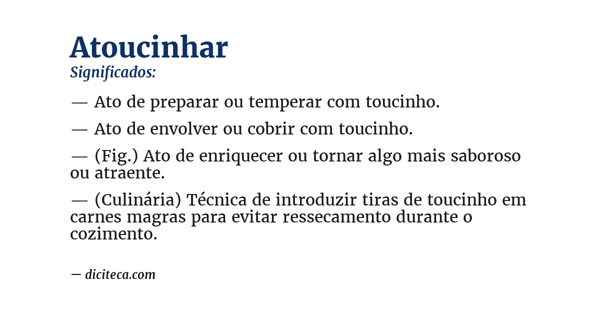 Significado de atoucinhar