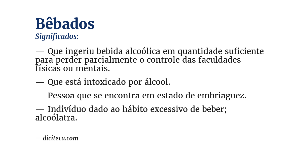 Significado de bêbados