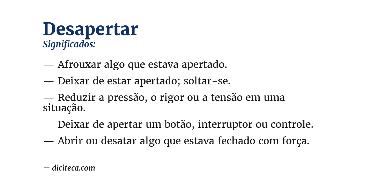 Significado de desapertar