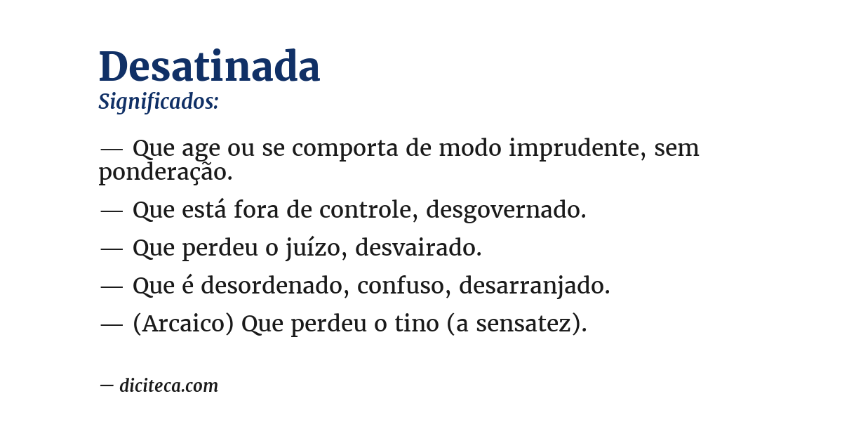 Significado de desatinada