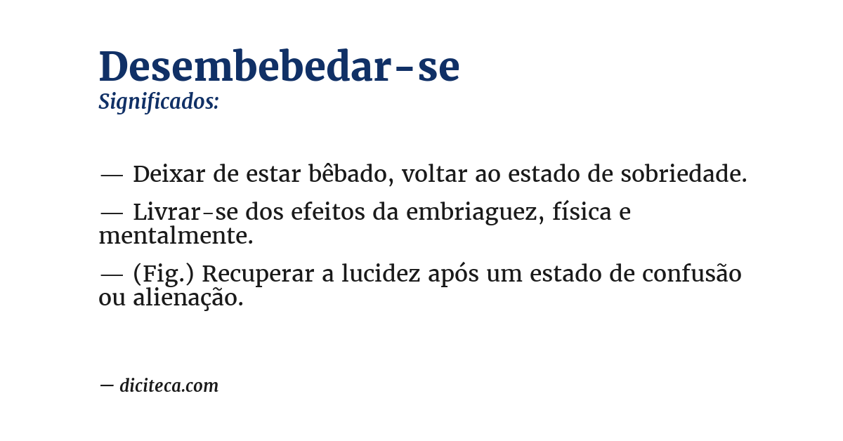 Significado de desembebedar-se