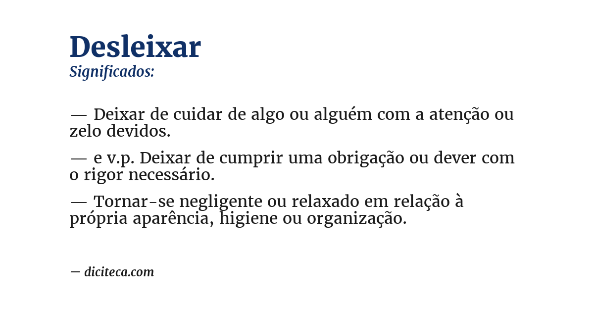 Significado de desleixar