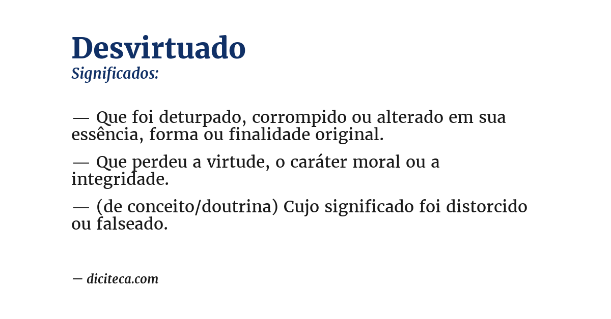 Significado de desvirtuado