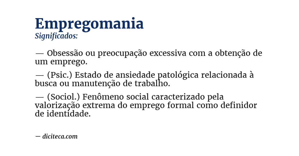Significado de empregomania