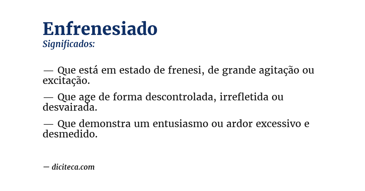 Significado de enfrenesiado