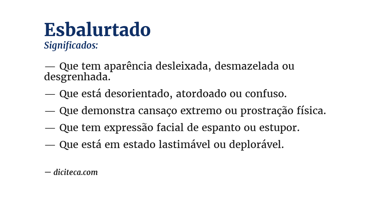 Significado de esbalurtado