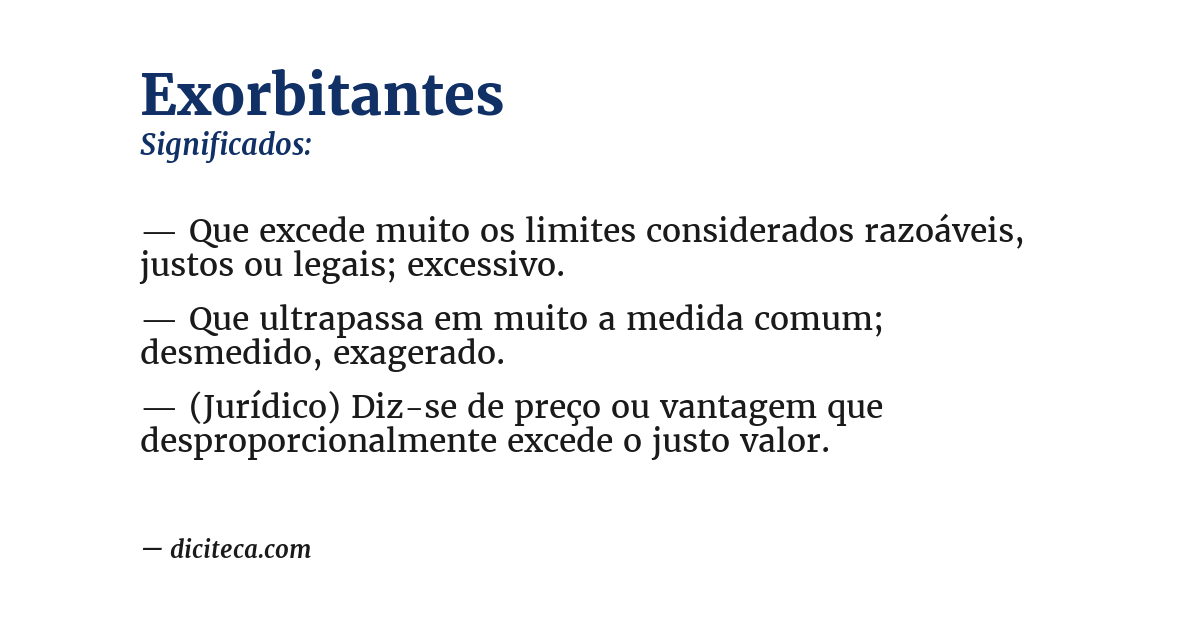 Significado de exorbitantes