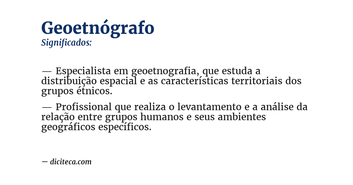 Significado de geoetnógrafo