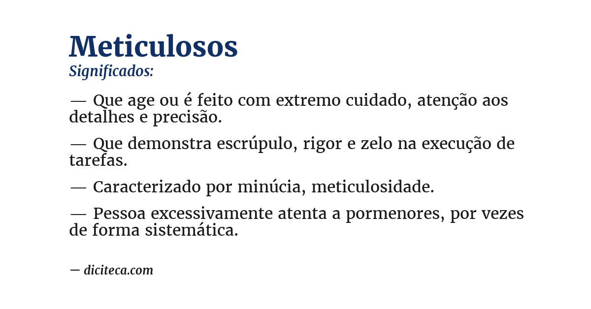 Significado de meticulosos