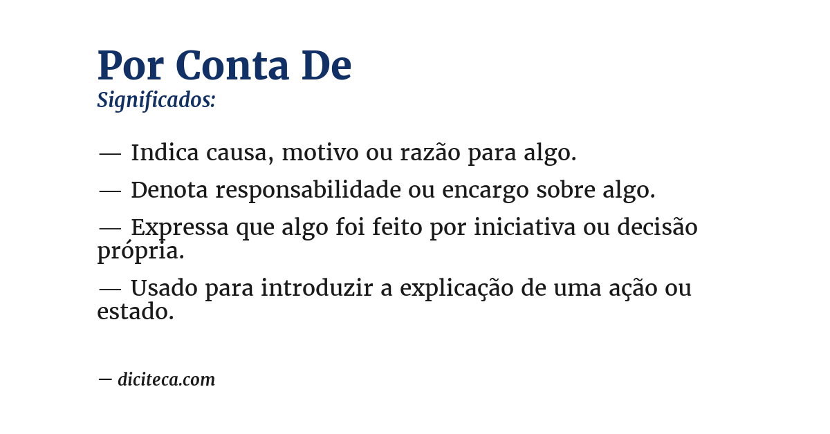 Significado de por conta de