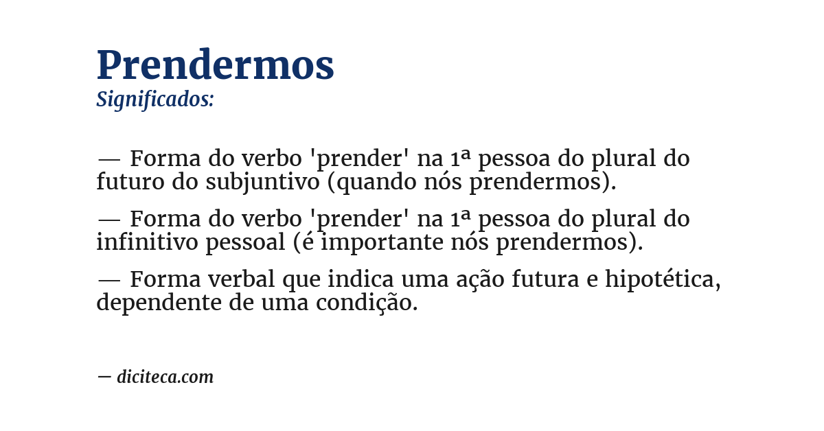 Significado de prendermos