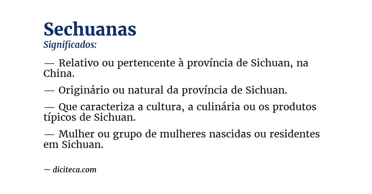 Significado de sechuanas
