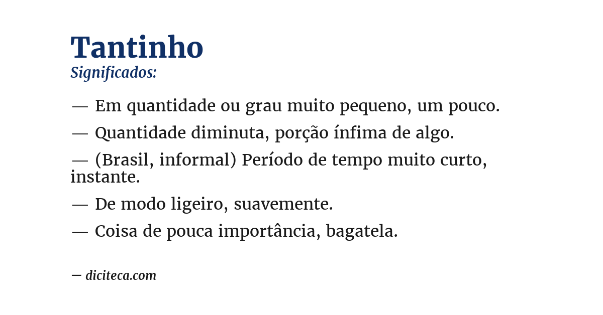 Significado de tantinho