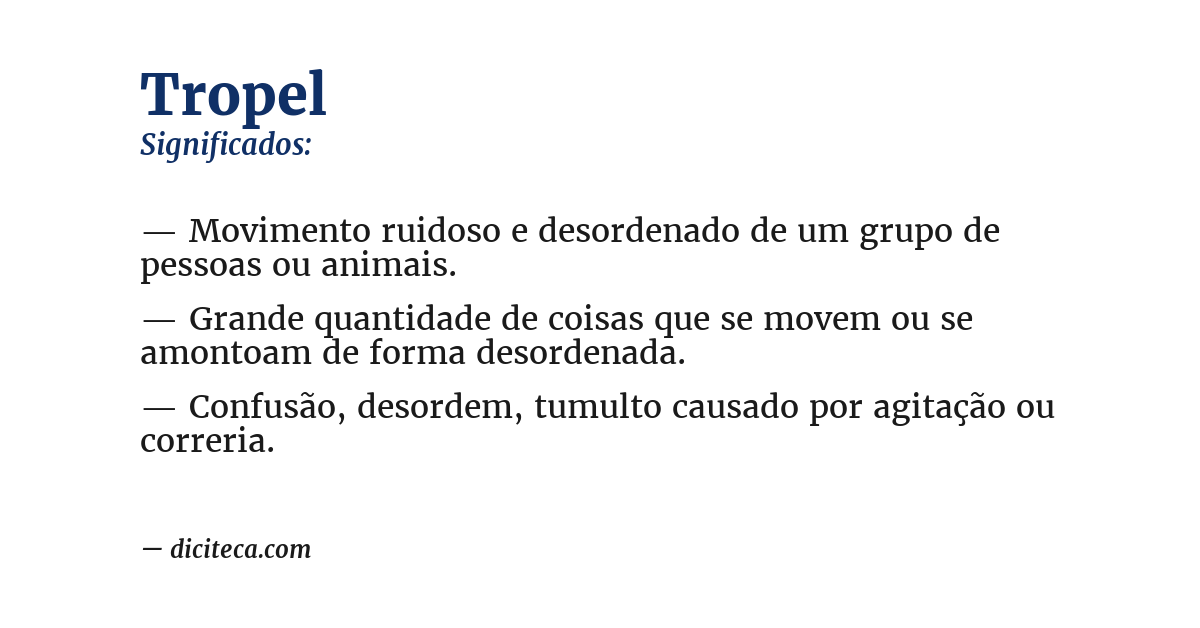 Significado de tropel