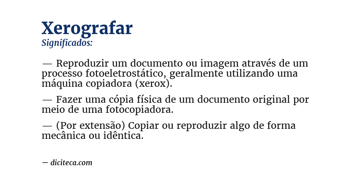 Significado de xerografar