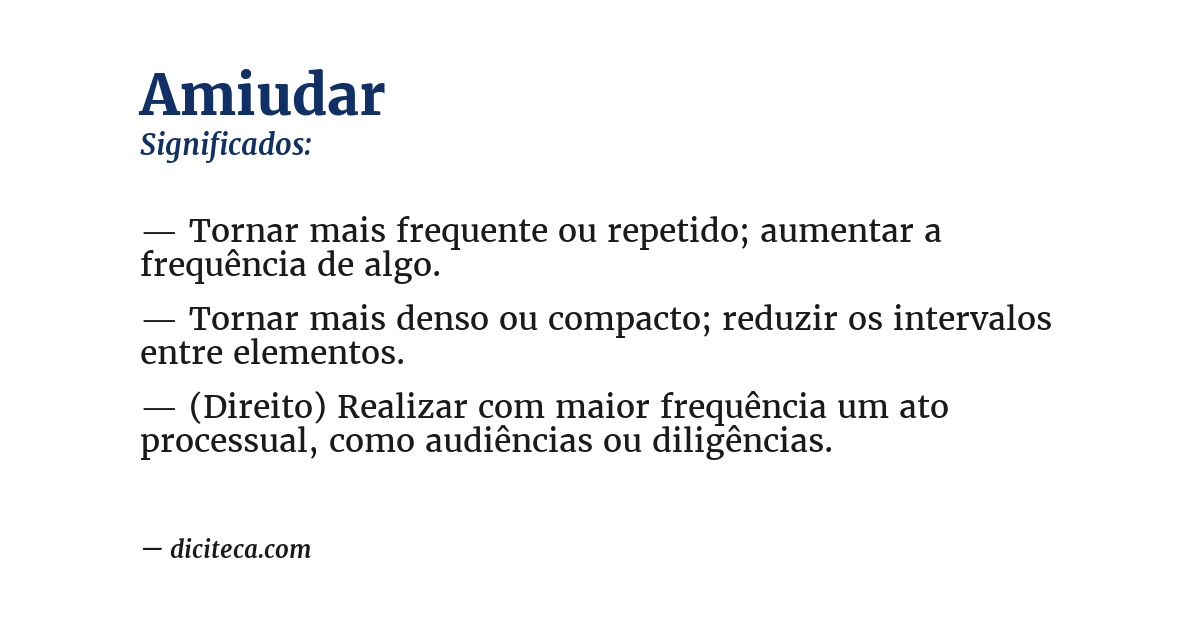 Significado de amiudar