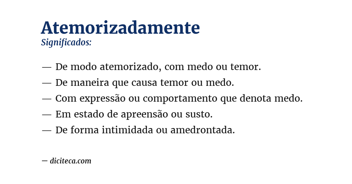 Significado de atemorizadamente