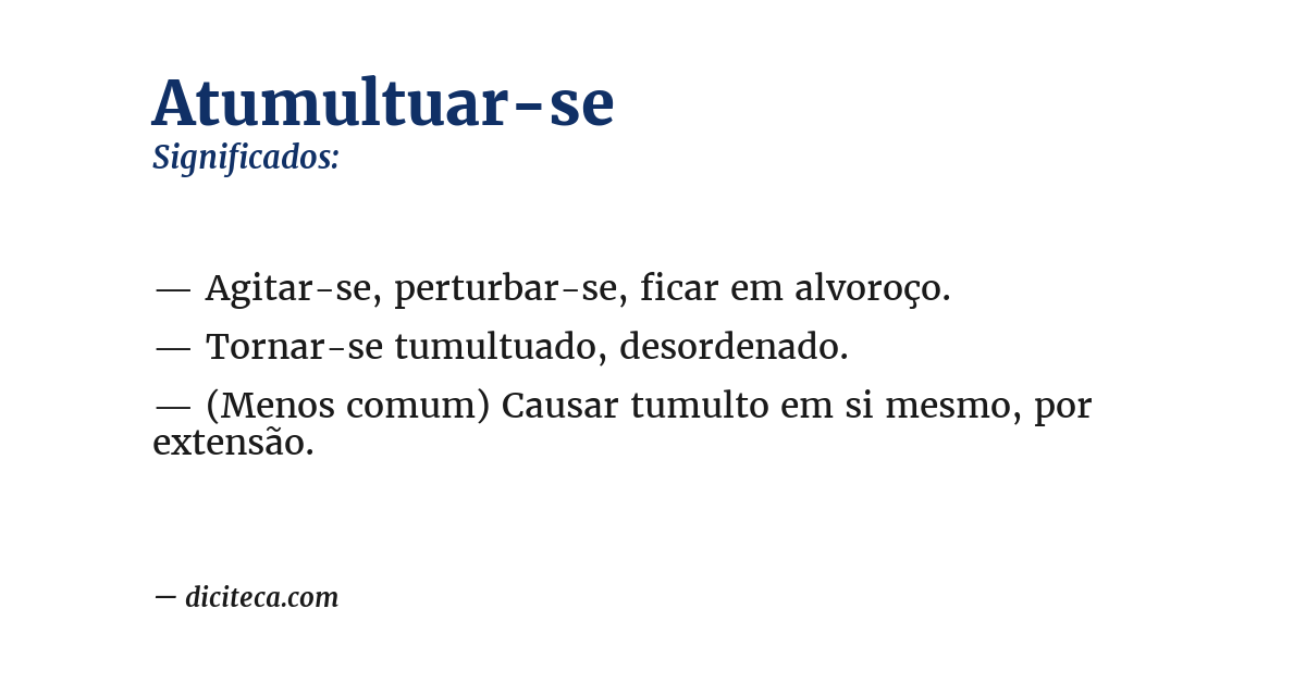 Significado de atumultuar-se