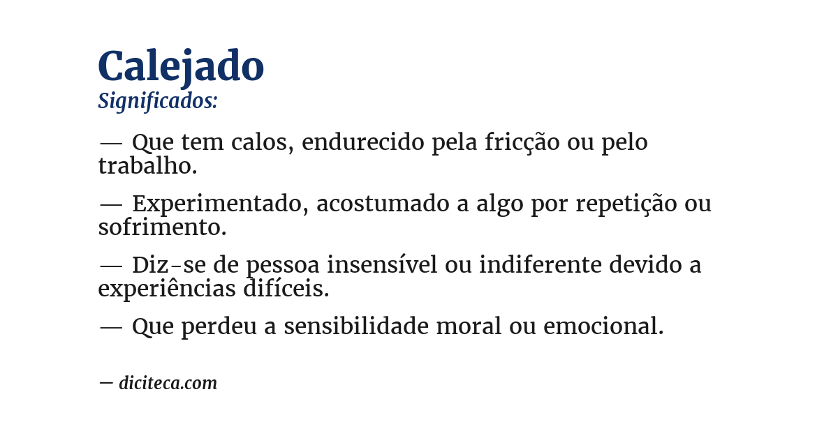 Significado de calejado