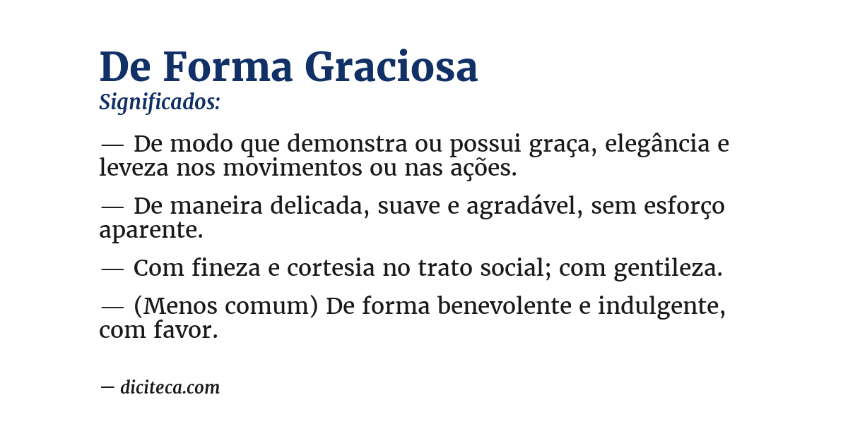 Significado de de forma graciosa