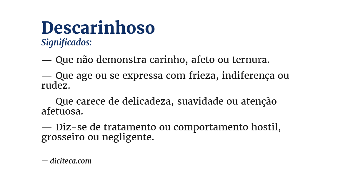 Significado de descarinhoso