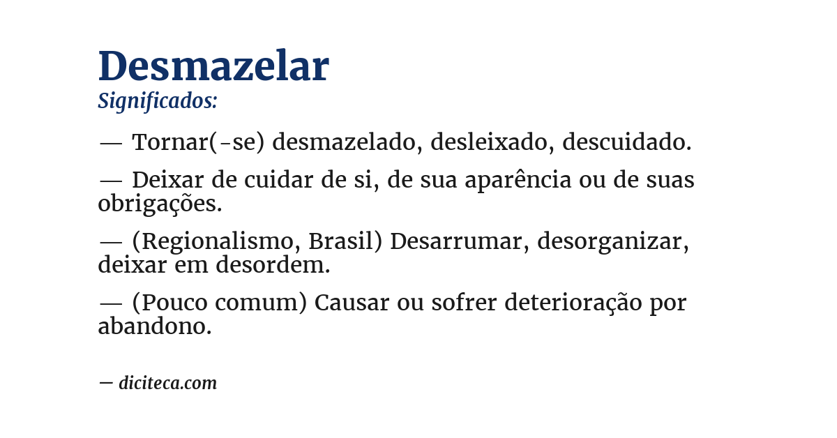 Significado de desmazelar