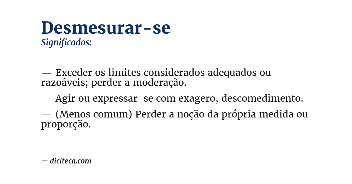 Significado de desmesurar-se