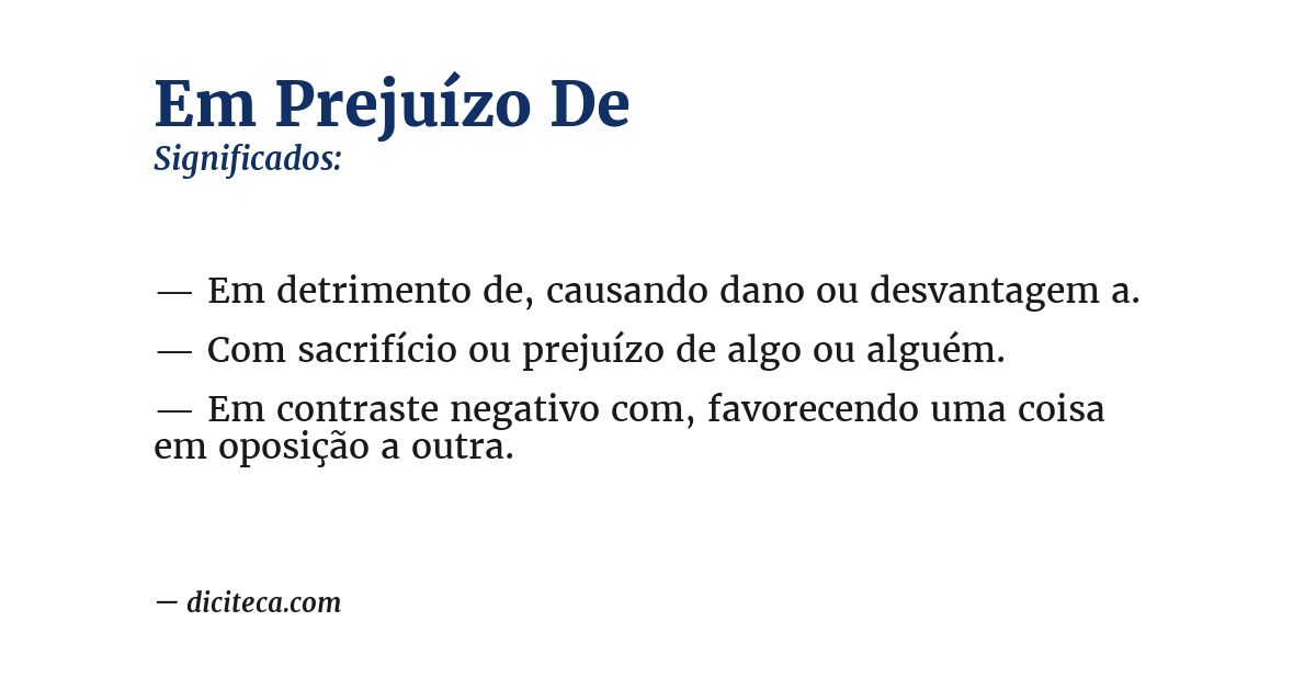 Significado de em prejuízo de
