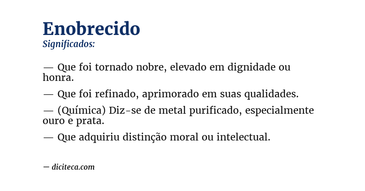 Significado de enobrecido