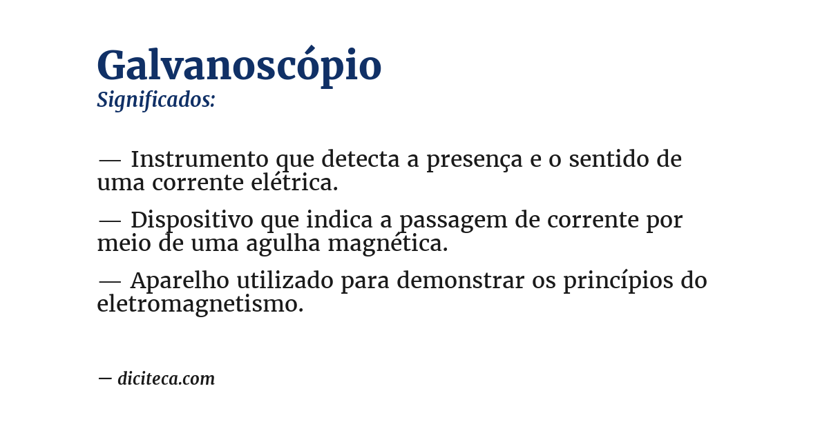 Significado de galvanoscópio