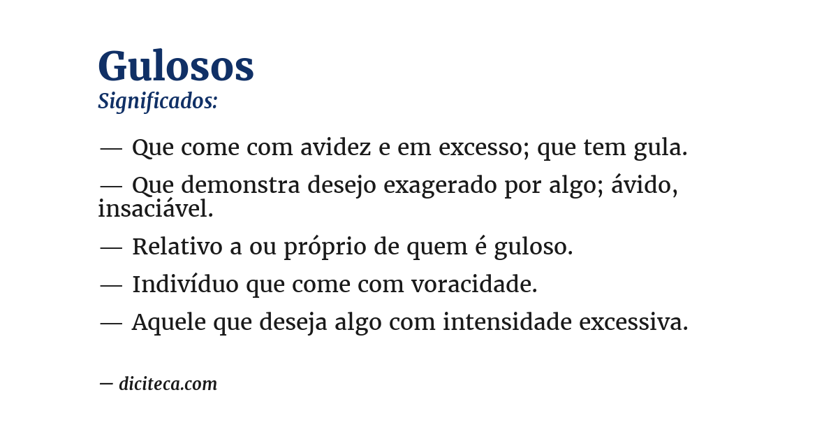 Significado de gulosos