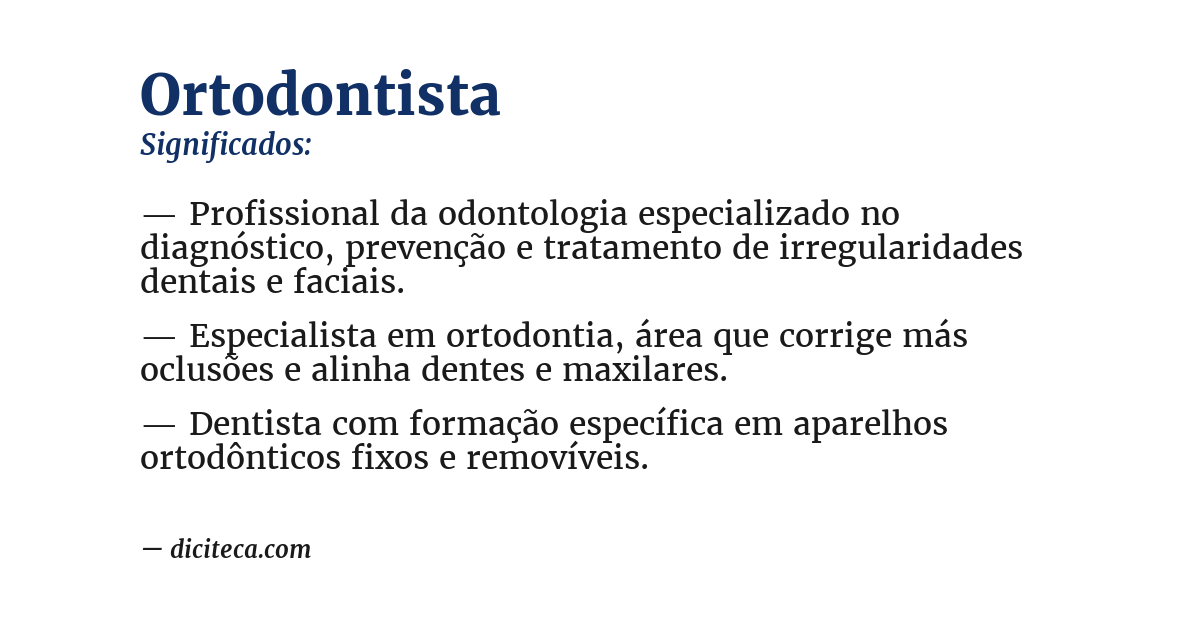 Significado de ortodontista