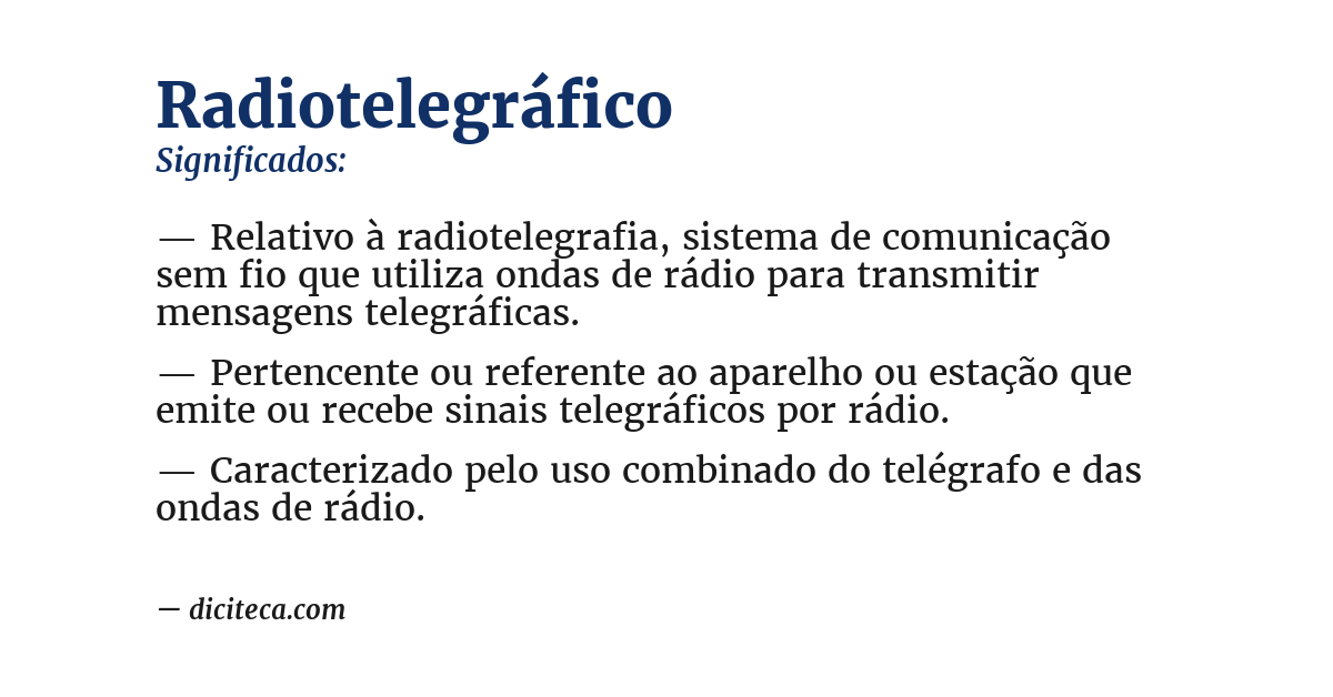 Significado de radiotelegráfico