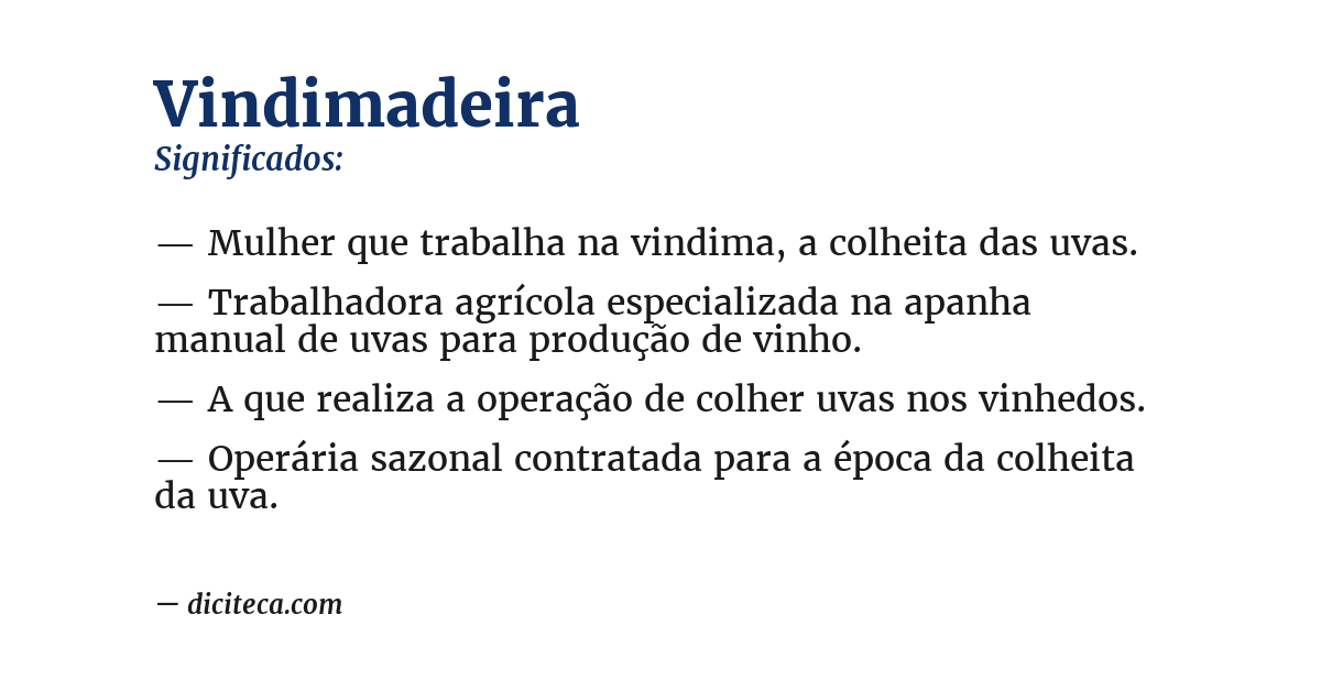 Significado de vindimadeira