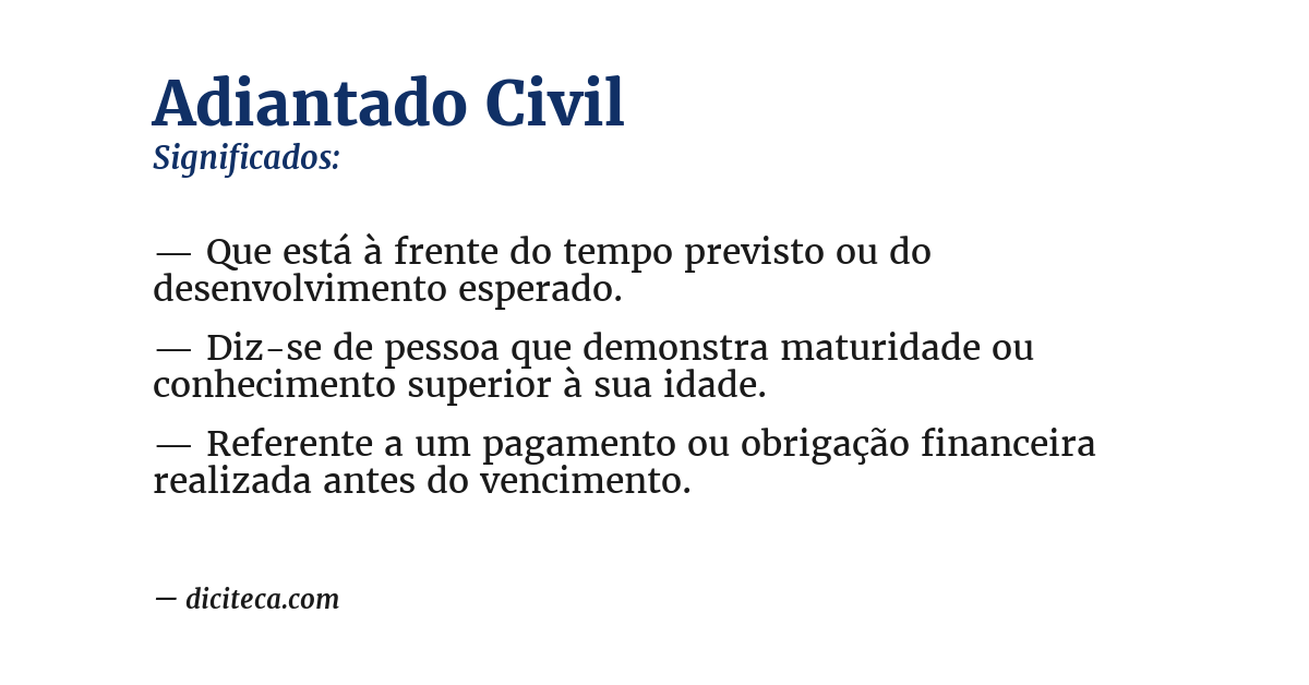 Significado de adiantado civil