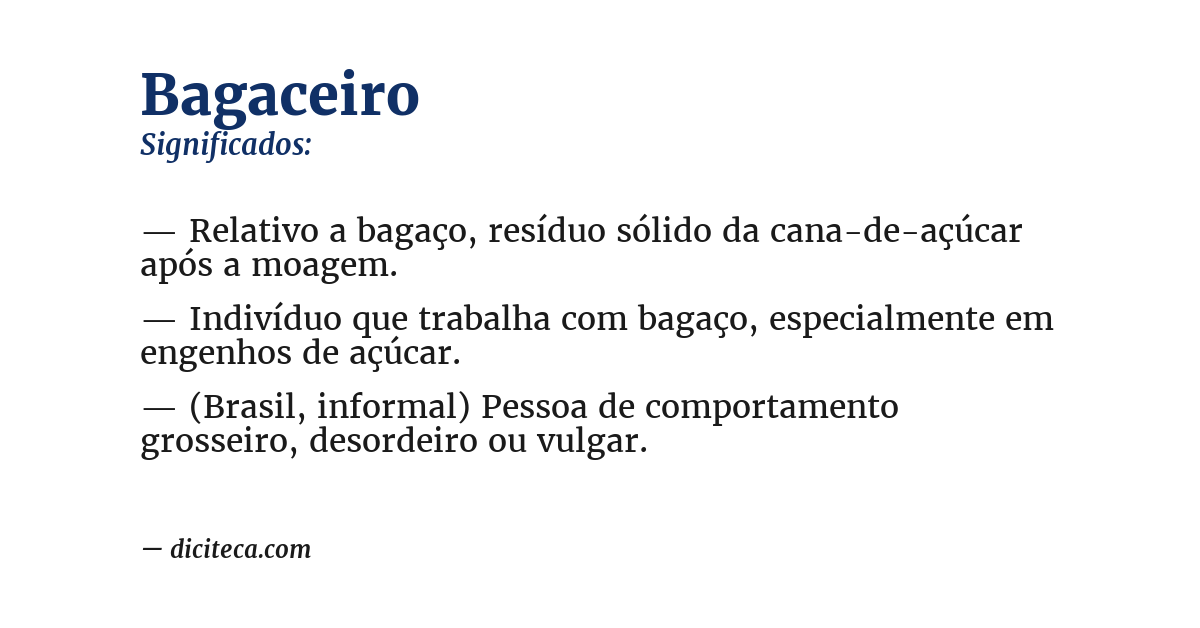 Significado de bagaceiro