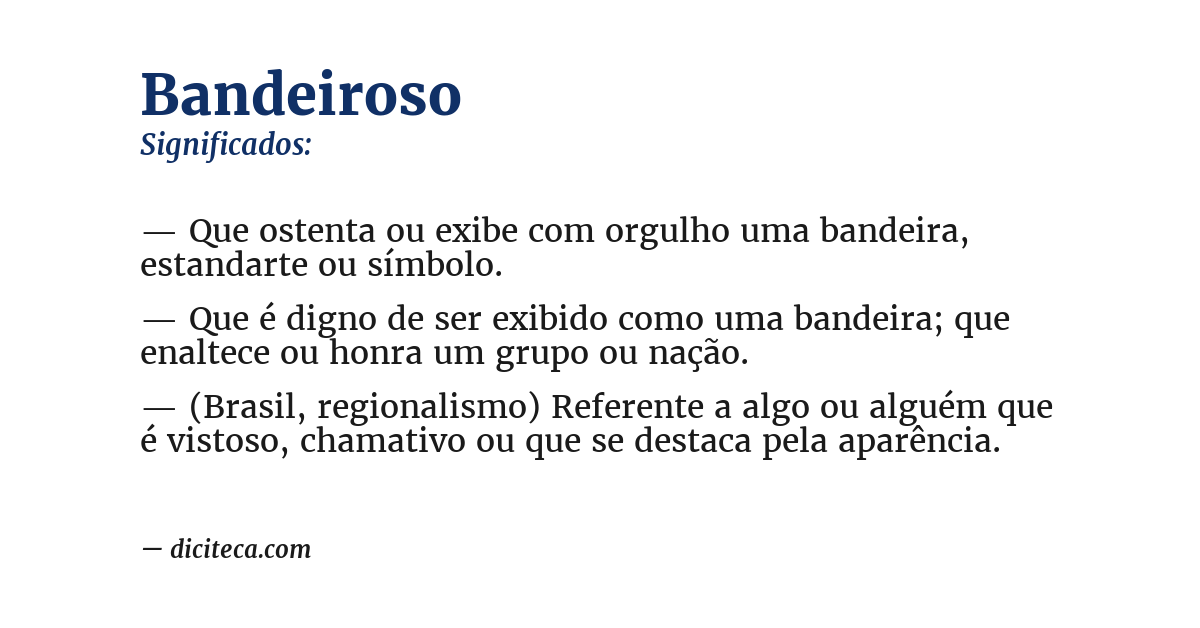 Significado de bandeiroso