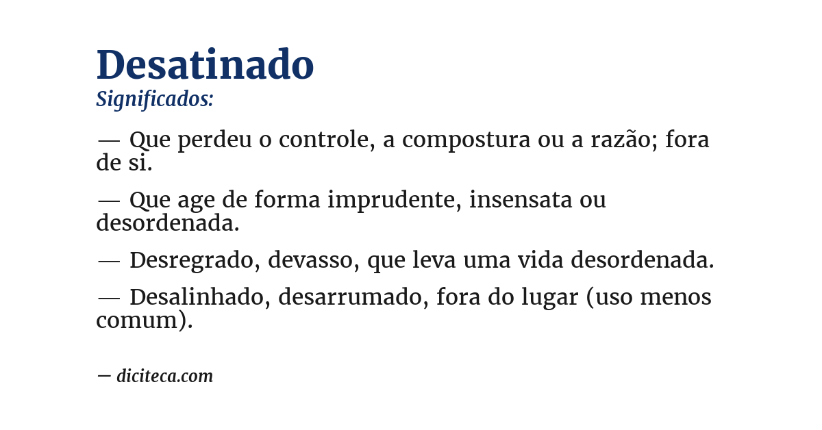 Significado de desatinado