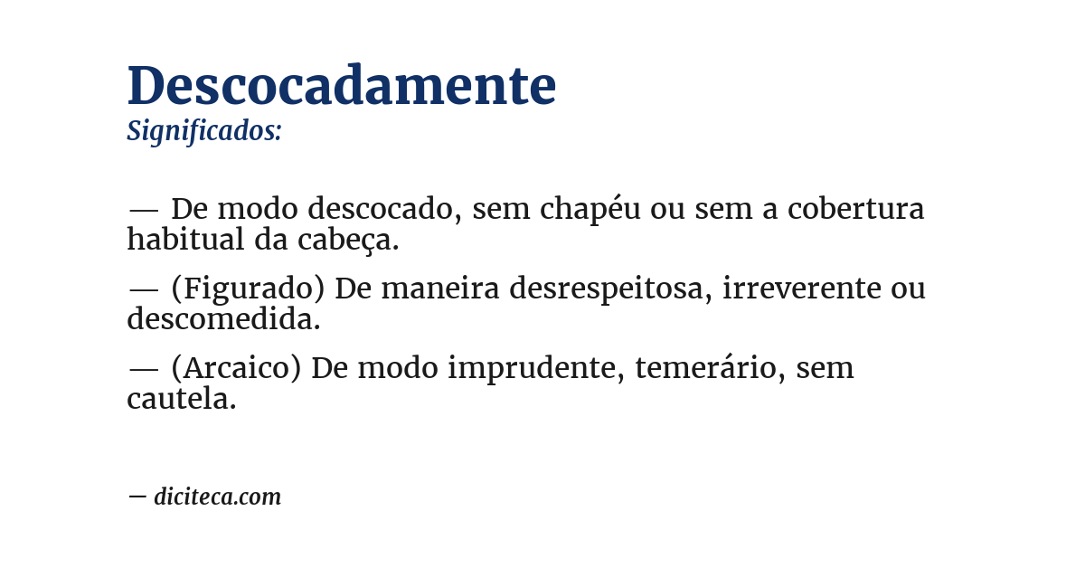 Significado de descocadamente