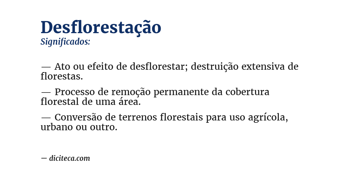 Significado de desflorestação