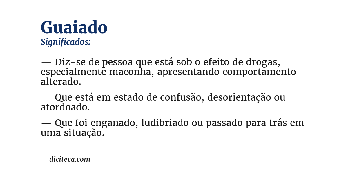 Significado de guaiado